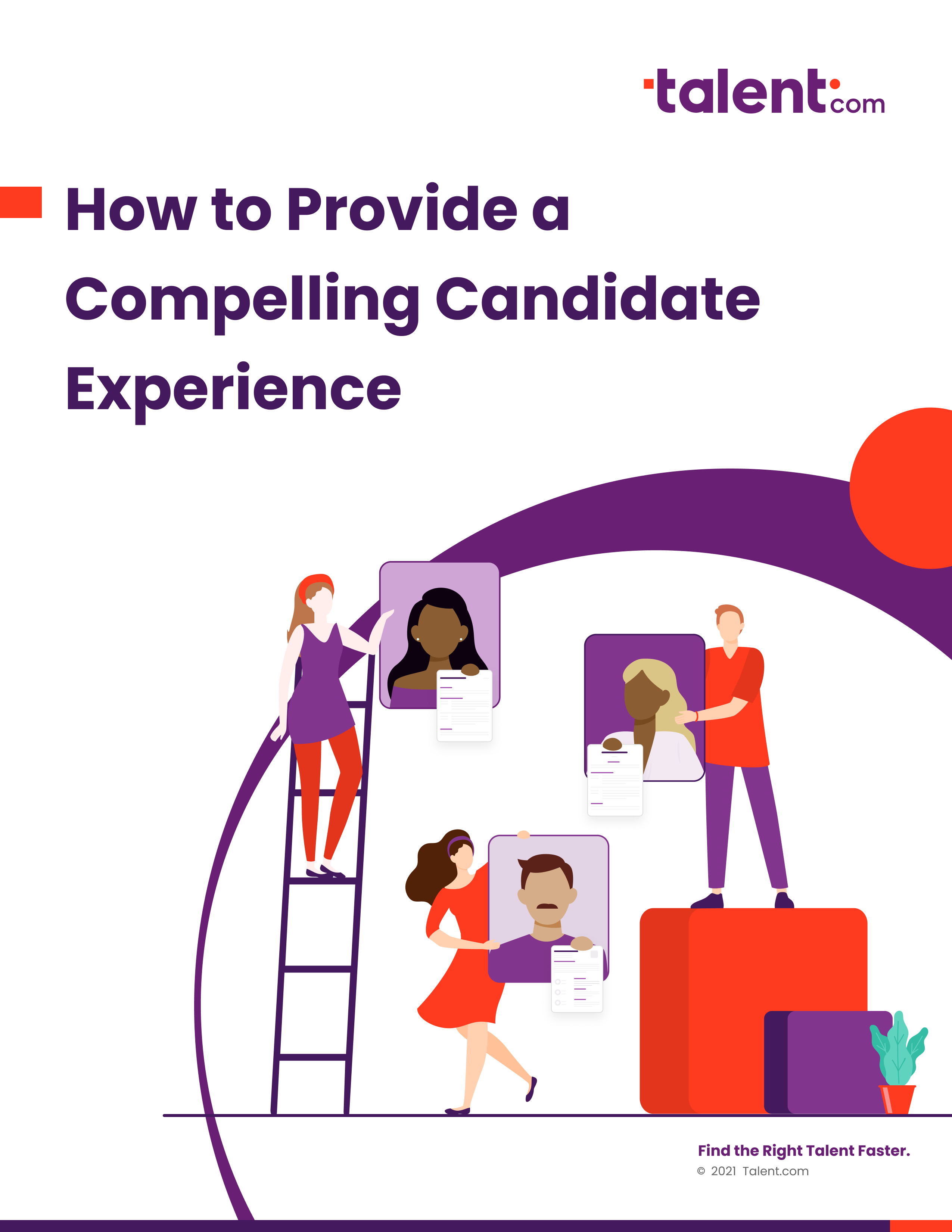 How to Provide a Compelling Candidate Experience